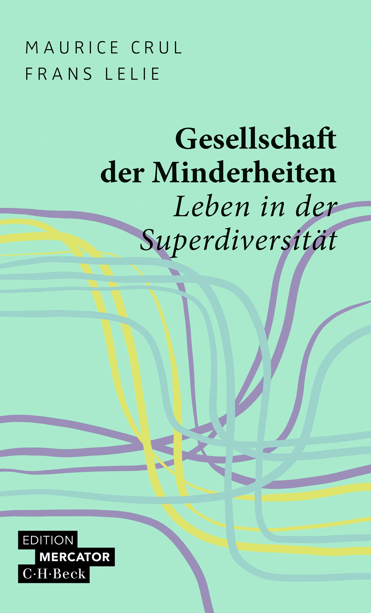Cover von "Gesellschaft der Minderheiten"
