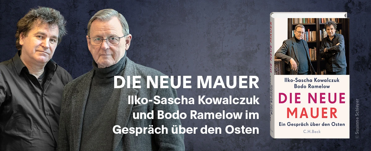 "Die neue Mauer", das Buch von Ilko-Sascha Kowalczuk und Bodo Ramelow