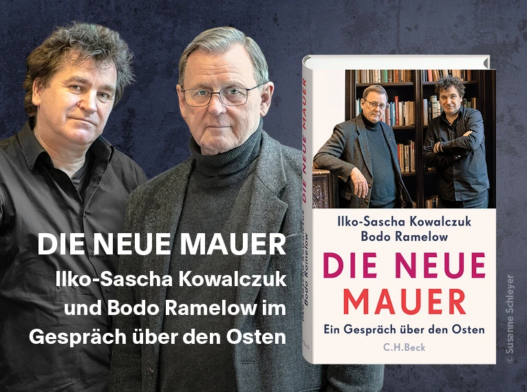 "Die neue Mauer", das Buch von Ilko-Sascha Kowalczuk und Bodo Ramelow
