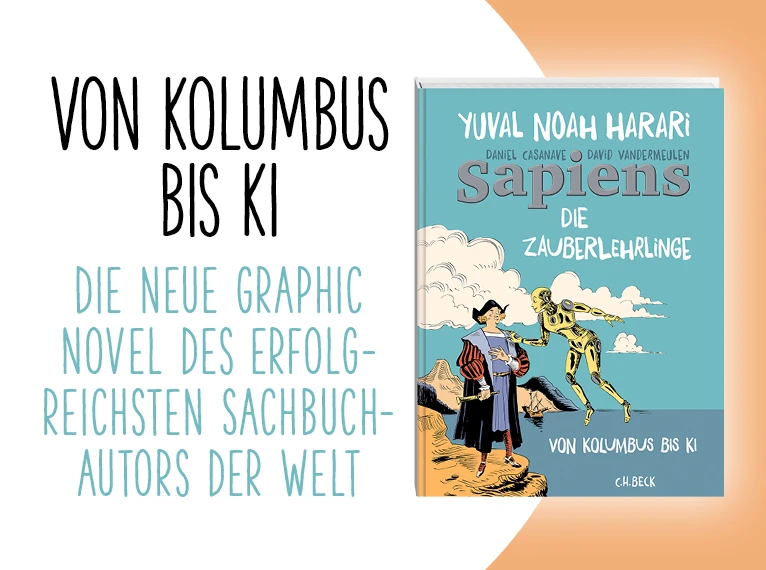Sapiens - Die Zauberlinge. Vom Yuval Noah Harari